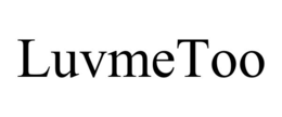 LUVMETOO trademark