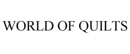 WORLD OF QUILTS trademark