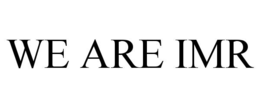 WE ARE IMR trademark