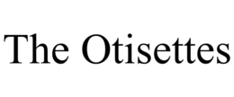 THE OTISETTES trademark