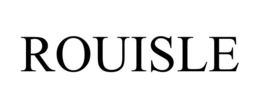 ROUISLE trademark