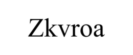 ZKVROA trademark