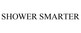 SHOWER SMARTER trademark