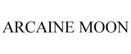 ARCAINE MOON trademark