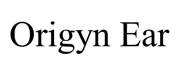 ORIGYN EAR trademark