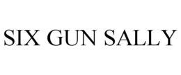 SIX GUN SALLY trademark