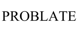 PROBLATE trademark