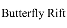 BUTTERFLY RIFT trademark