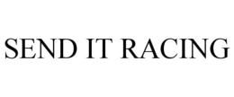 SEND IT RACING trademark