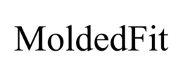 MOLDEDFIT trademark