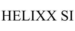 HELIXX SI trademark