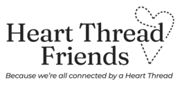 HEART THREAD FRIENDS BECAUSE WE'RE ALL CONNECTED BY A HEART THREAD trademark