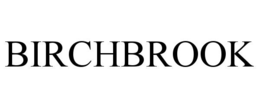 BIRCHBROOK trademark