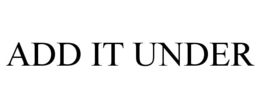 ADD IT UNDER trademark