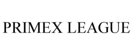PRIMEX LEAGUE trademark