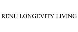 RENU LONGEVITY LIVING trademark