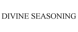 DIVINE SEASONING trademark