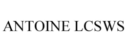 ANTOINE LCSWS trademark