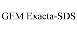 GEM EXACTA-SDS trademark