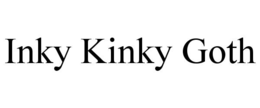 INKY KINKY GOTH trademark