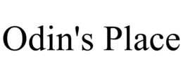 ODIN'S PLACE trademark