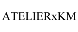 ATELIERXKM trademark