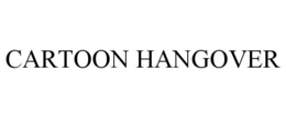CARTOON HANGOVER trademark