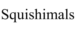 SQUISHIMALS trademark