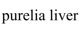 PURELIA LIVER trademark