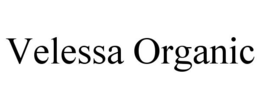 VELESSA ORGANIC trademark