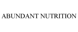 ABUNDANT NUTRITION trademark