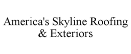 AMERICA'S SKYLINE ROOFING & EXTERIORS trademark