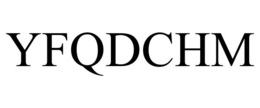 YFQDCHM trademark