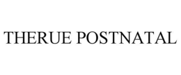 THERUE POSTNATAL trademark