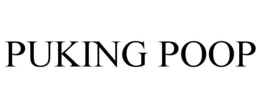 PUKING POOP trademark