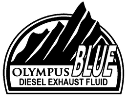 OLYMPUS BLUE DIESEL EXHAUST FLUID trademark