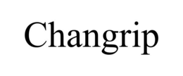 CHANGRIP trademark