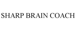 SHARP BRAIN COACH trademark