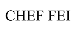 CHEF FEI trademark