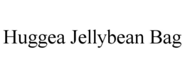 HUGGEA JELLYBEAN BAG trademark