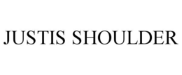 JUSTIS SHOULDER trademark