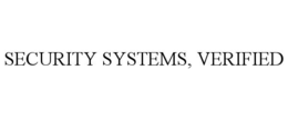 SECURITY SYSTEMS, VERIFIED trademark