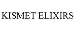 KISMET ELIXIRS trademark