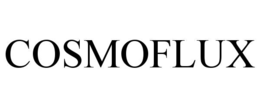 COSMOFLUX trademark