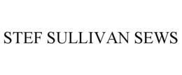 STEF SULLIVAN SEWS trademark