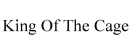 KING OF THE CAGE trademark