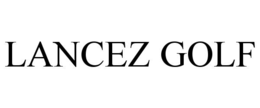 LANCEZ GOLF trademark