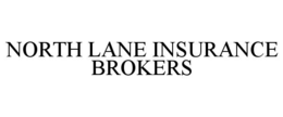 NORTH LANE INSURANCE BROKERS trademark