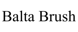 BALTA BRUSH trademark