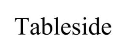 TABLESIDE trademark